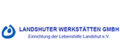 Landshuter Werkstätten GmbH